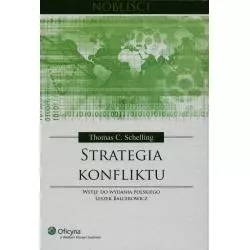 STRATEGIA KONFLIKTU Thomas C. Schelling - Wolters Kluwer