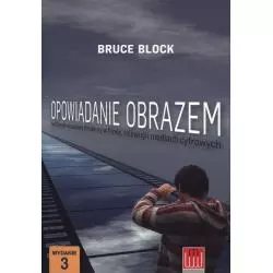 OPOWIADANIE OBRAZEM Bruce Block - Wydawnictwo Wojciech Marzec