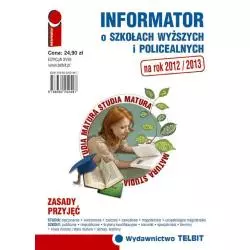 INFORMATOR O SZKOŁACH WYŻSZYCH I POLICEALNYCH 2012/2013 - Telbit