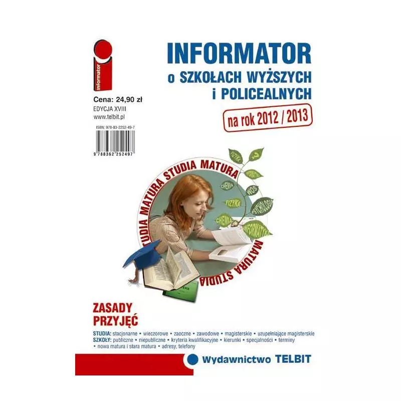 INFORMATOR O SZKOŁACH WYŻSZYCH I POLICEALNYCH 2012/2013 - Telbit