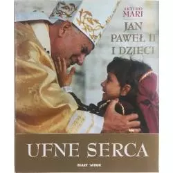 UFNE SERCA JAN PAWEŁ II I DZIECI Arturo Mari - Biały Kruk