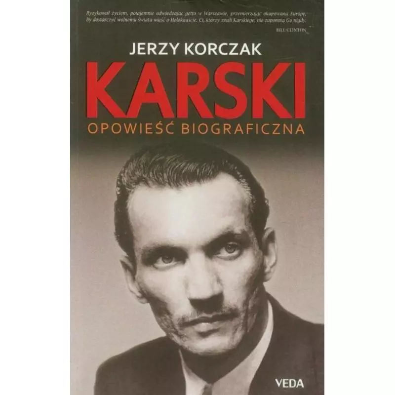 KARSKI OPOWIEŚĆ BIOGRAFICZNA Jerzy Korczak - Veda
