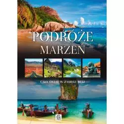 PODRÓŻE MARZEŃ Jolanta Bąk - Dragon