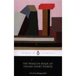THE PENGUIN BOOK OF ITALIAN SHORT STORIES Jhumpa Lahiri - Penguin Books
