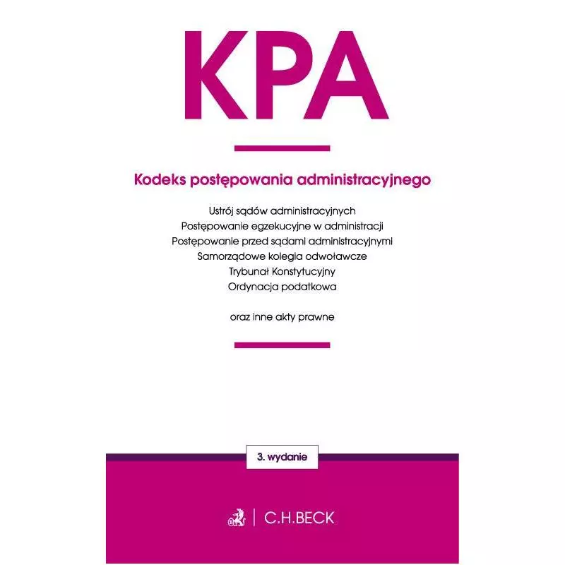 KODEKS POSTĘPOWANIA ADMINISTRACYJNEGO - C.H. Beck
