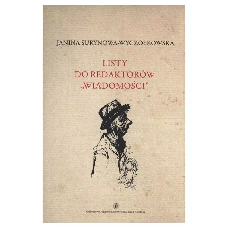 LISTY DO REDAKTORÓW WIADOMOŚCI 6 Janina Surynowa-Wyczółkowska - Wydawnictwo Naukowe UMK