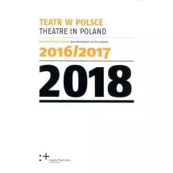 TEATR W POLSCE 2018 - Instytut Kultury Miejskiej