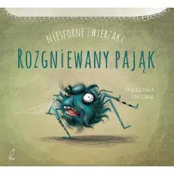 ROZGNIEWANY PAJĄK NIESFORNE ZWIERZAKI Tulin Kozikoglu - Wilga