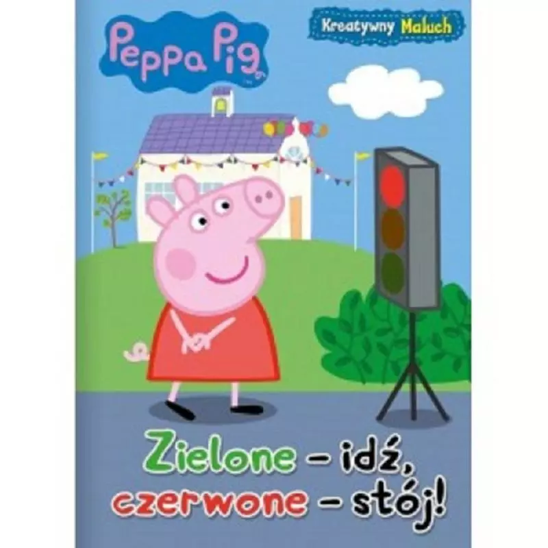 ŚWINKA PEPPA ZIELONE IDŹ CZERWONE STÓJ! - Media Service Zawada