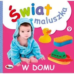 W DOMU. ŚWIAT MALUSZKA Piotr Kozera - AWM