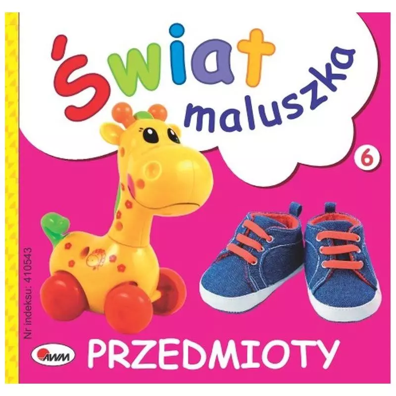 PRZEDMIOTY ŚWIAT MALUSZKA 6 Piotr Kozera - AWM