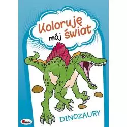 DINOZAURY KOLORUJĘ MÓJ ŚWIAT Piotr Kozera - AWM