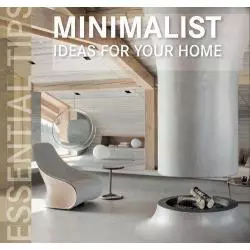 MINIMALIST IDEAS FOR YOUR HOME - Konemann