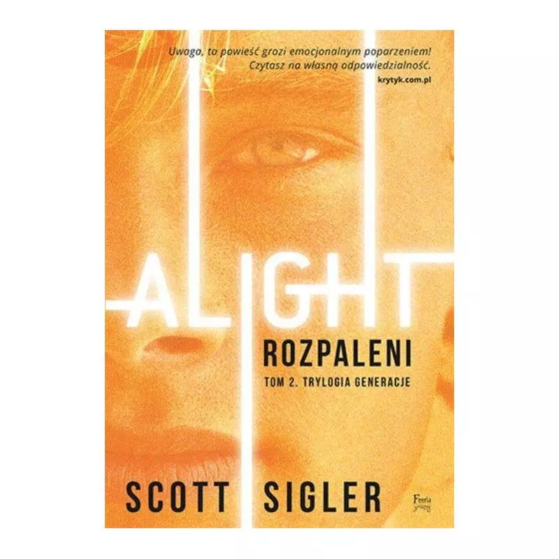 ROZPALENI ALIGHT 2 Scott Sigler - Feeria Young