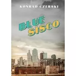 BLUE SISCO Konrad Czerski - Poligraf