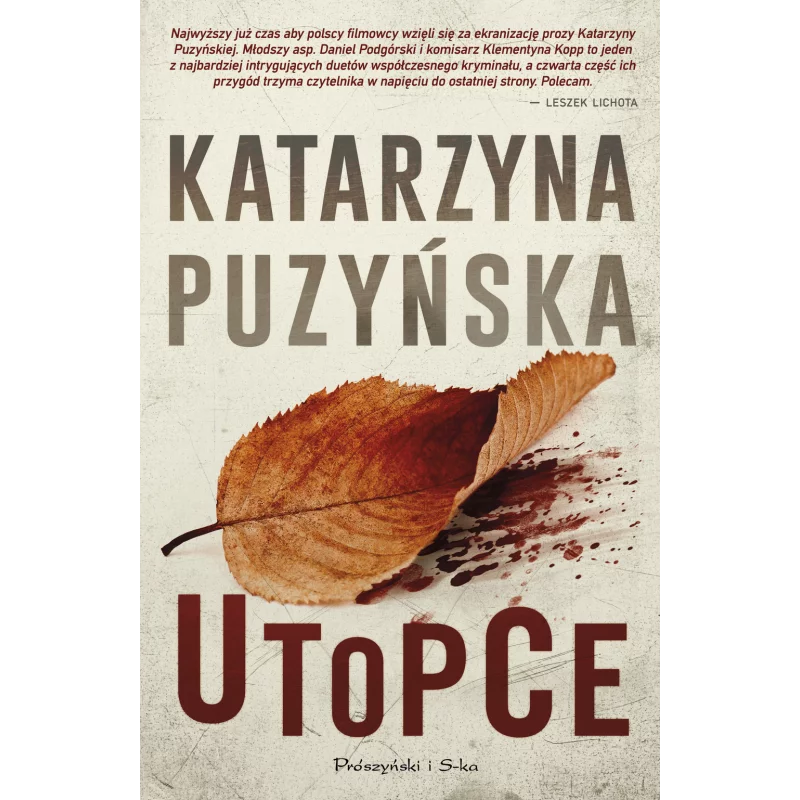 UTOPCE Katarzyna Puzyńska - Prószyński