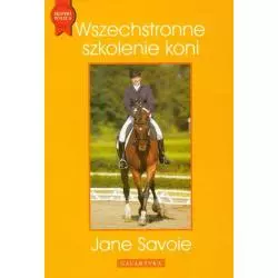 WSZECHSTRONNE SZKOLENIE KONI Jane Savoie - Galaktyka