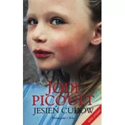 JESIEŃ CUDÓW Jodi Picoult - Prószyński