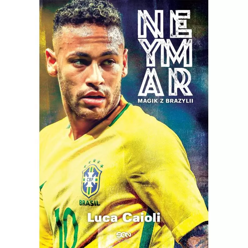 NEYMAR MAGIK Z BRAZYLII Luca Caioli - Sine Qua Non