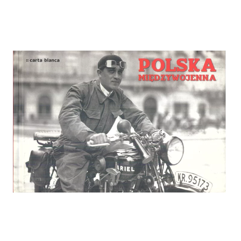 POLSKA MIĘDZYWOJENNA - Carta Blanca