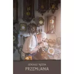 PRZEMIJANIA Sergiusz Mizera - Wydawnictwo Uniwersytetu Gdańskiego