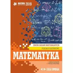 MATEMATYKA ZBIÓR ZADAŃ MATURALNYCH POZIOM PODSTAWOWY Witold Stachnik, Irena Ołtuszyk - Omega