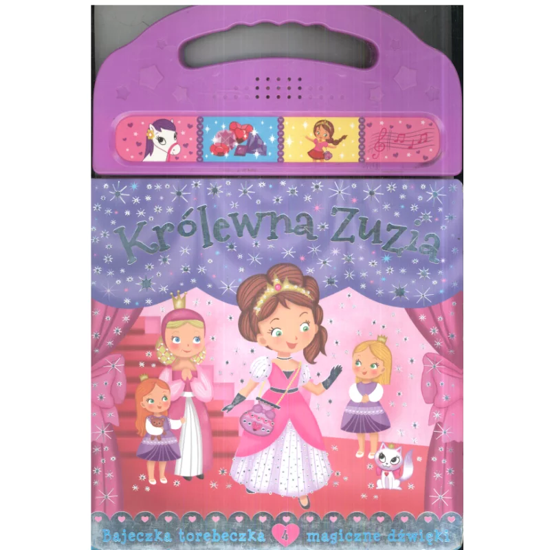 KRÓLEWNA ZUZIA KSIĄŻECZKA Z DŹWIĘKAMI - Olesiejuk