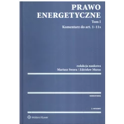 PRAWO ENERGETYCZNE 1 KOMENTARZ Mariusz Swora - Wolters Kluwer