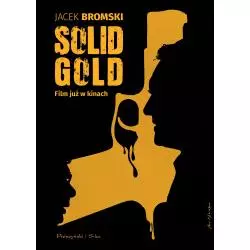 SOLID GOLD Jacek Bromski - Prószyński