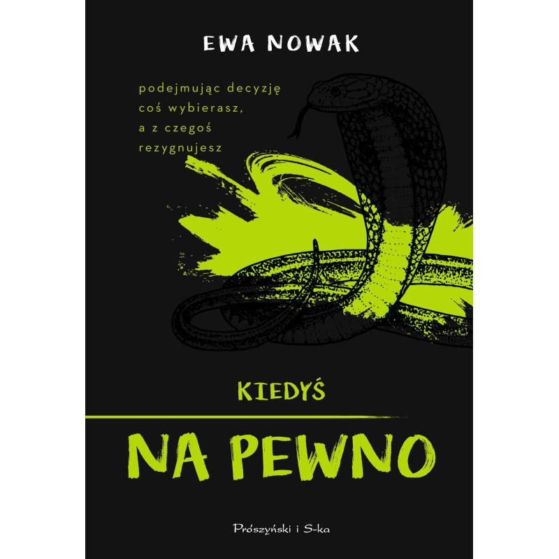 KIEDYŚ NA PEWNO EWA NOWAK
