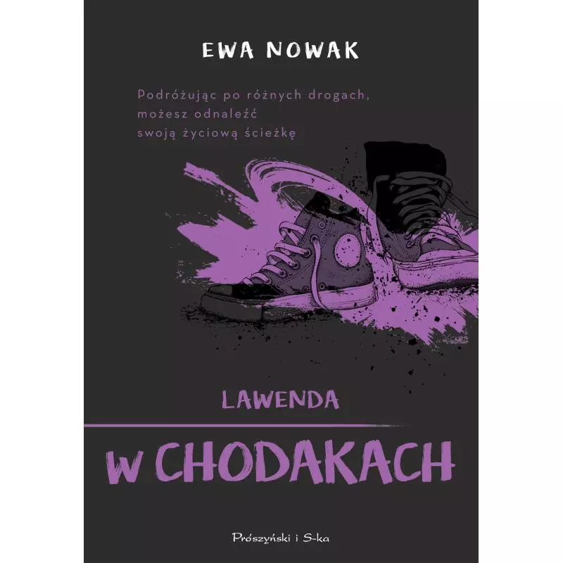 LAWENDA W CHODAKACH Ewa Nowak - Prószyński