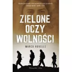 ZIELONE OCZY WOLNOŚCI Marco Rovelli - Prószyński