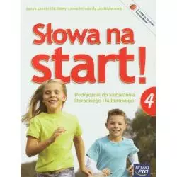 SŁOWA NA START! 4 PODRĘCZNIK DO KSZTAŁCENIA LITERACKIEGO I KULTUROWEGO Marlena Derlukiewicz - Nowa Era