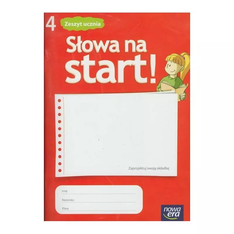 SŁOWO NA START 4 ZESZYT UCZNIA Marlena Derlukiewicz - Nowa Era