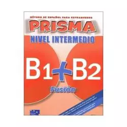 PRISMA FUSION B1+B2 PODRĘCZNIK+CD Isabel Bueso - Nowela