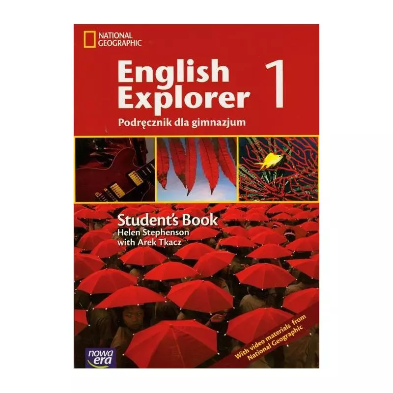 ENGLISH EXPLORER 1 STUDENTS BOOK Helen Stephenson, Arek Tkacz - Nowa Era