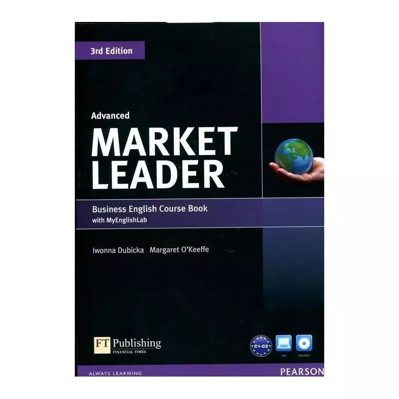 MARKET LEADER BUSINESS ENGLISH COURSE BOOK WITH MYENGISHLABN Iwonna Dubicka, Margaret OKeeffe - Pearson