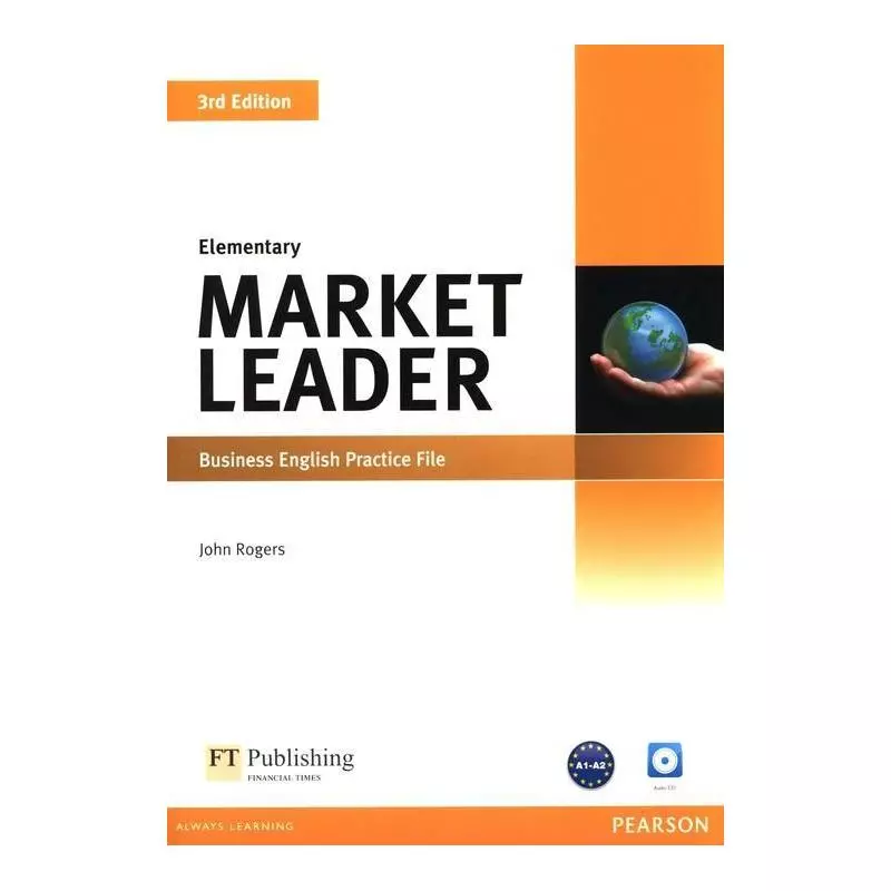 MARKET LEADER ELEMENTARY BUSINESS ENGLISH PRACTICE FILE + CD John Rogers - Pearson