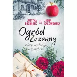 WARTO WALCZYĆ O TĘ MIŁOŚĆ OGRÓD ZUZANNY 3 Justyna Bednarek, Jagna Kaczanowska - WAB