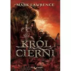 KRÓL CIERNI TRYLOGIA ROZBITE IMPERIUM Mark Lawrence - Papierowy księżyc