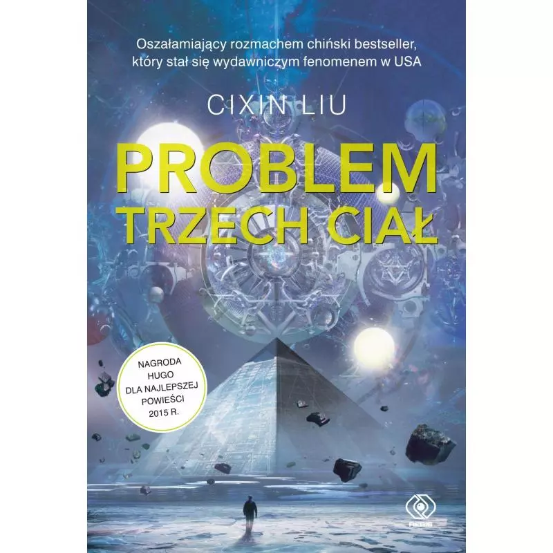 PROBLEM TRZECH CIAŁ WSPOMNIENIE O PRZESZŁOŚCI ZIEMI 1 Cixin Liu - Rebis