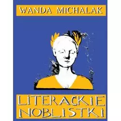 LITERACKIE NOBLISTKI Wanda Michalak - Vis-a-Vis Etiuda