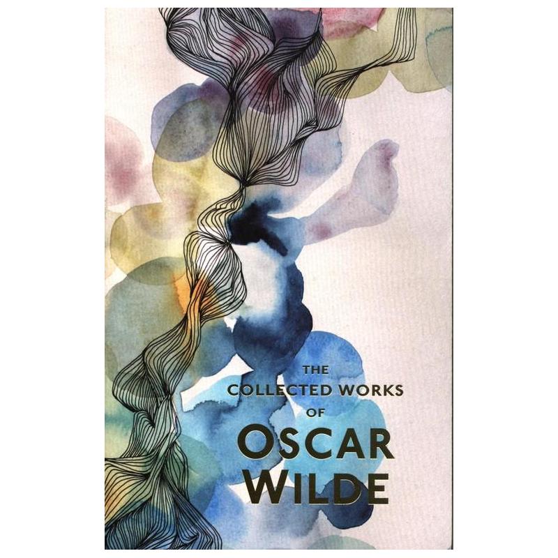 COLLECTED WORKS OF OSCAR WILDE