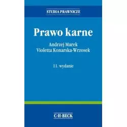PRAWO KARNE Andrzej Marek, Violetta Konarska-Wrzosek - C.H. Beck