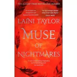 MUSE OF NIGHTMARES Laini Taylor - Hodder And Stoughton