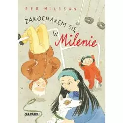 ZAKOCHAŁEM SIĘ W MILENIE Per Nilsson 7+ - Zakamarki