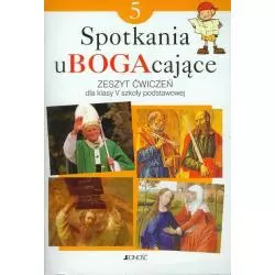 SPOTKANIA UBOGACAJĄCE 5 ZESZYT ĆWICZEŃ Elżbieta Kondrak - Jedność