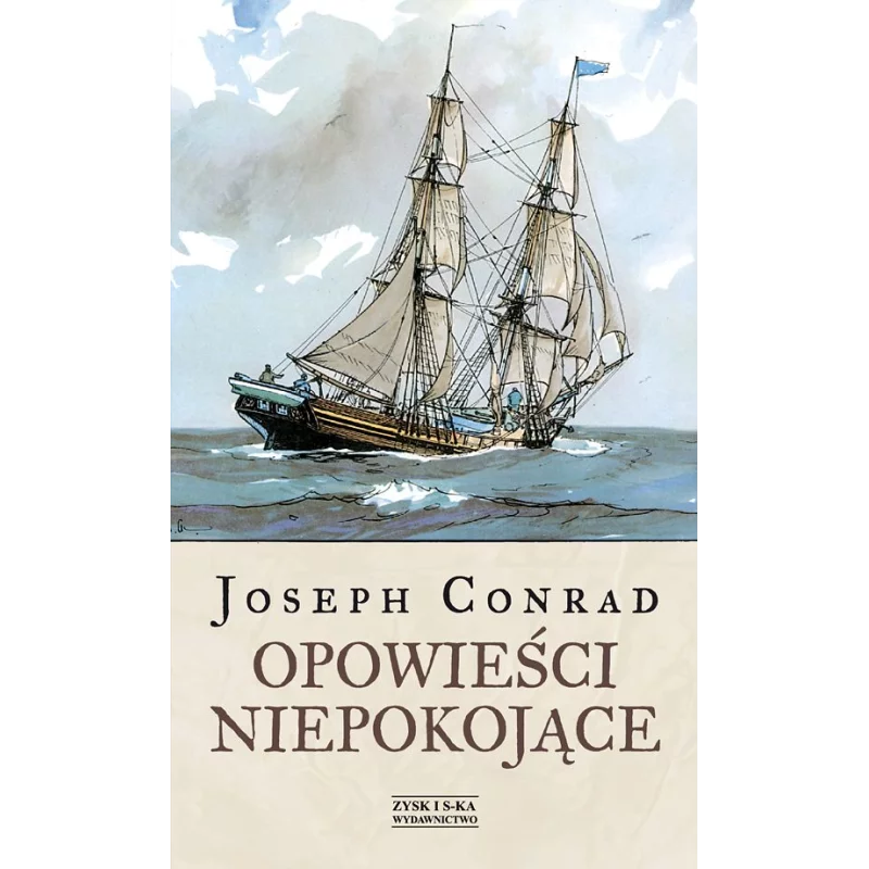 OPOWIEŚCI NIEPOKOJĄCE Joseph Conrad - Zysk