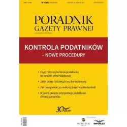 KONTROLA PODATKÓW - NOWE PROCEDURY PORADNIK GAZETY PRAWNEJ - Infor