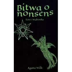 WĘDRÓWKA BITWA O NONSENS 1 Agata Wilk - Alternatywne
